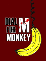 Dial M for Monkey