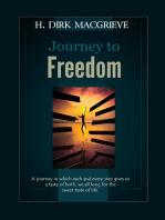 The Journey to Freedom - Book One