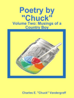 Poetry by "Chuck": Volume Two: Musings of a Country Boy