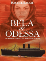 Bela de Odessa: Saga de uma família judia na Revolução Russa