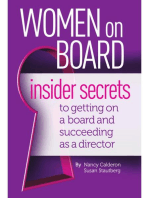 Women On Board - Insider Secrets to Getting On a Board and Succeeding As a Director