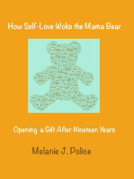 How Self-Love Woke the Mama Bear