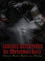 Famous Detectives On Christmas Duty - Ultimate Murder Mysteries for Holidays: Sherlock Holmes Adventures, Hercule Poirot Cases, Father Brown Mysteries, Arsene Lupin