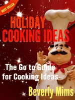 Holiday Cooking Ideas: The Go to Guide for Cooking Ideas
