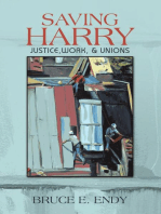 Saving Harry: Justice, Work, & Unions