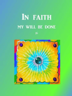 IN FAITH: My Will Be Done