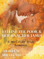 Eveline the Poor & Her Rancher James