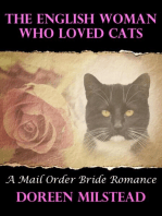 The English Woman Who Loved Cats: A Mail Order Bride Romance