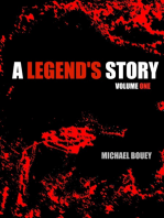 A Legend’s Story