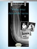 Vivre avec des os de verre