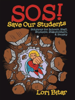 S O S! Save Our Students