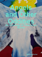 Angels and Other Oddities: An Anthology of Three Short Stories