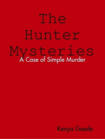 The Hunter Mysteries a Case of Simple Murder