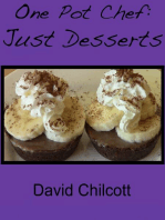 One Pot Chef: Just Desserts