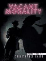 Vacant Morality: Poems of the Past