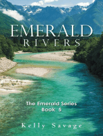 Emerald Rivers: The Emerald Series, Book Five