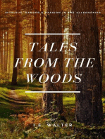 Tales from the Woods