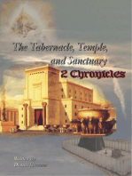 The Tabernacle, Temple, and Sanctuary: 2 Chronicles