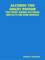 Alcohol the Great Poison