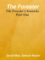 The Forester: The Forester Chronicles Part One