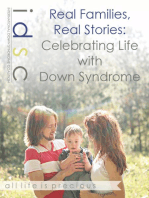Real Families, Real Stories: Celebrating Life With Down Syndrome