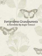 Forty-three Grandparents - A Novelette By Angie Tonucci