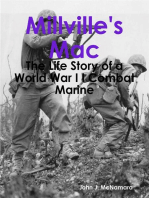 Millville's Mac - The Life Story of a World War I I Combat Marine