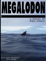Megalodon: It's Not Extinct... ...It's Here.