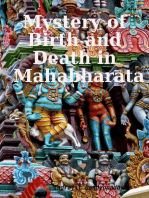 Mystery of Birth and Death in Mahabharata