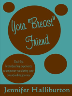 Your "Breast" Friend