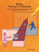 Bolting Training to Productivity
