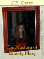 The Mystery of Bloody Mary