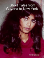 Short Tales from Guyana to New York