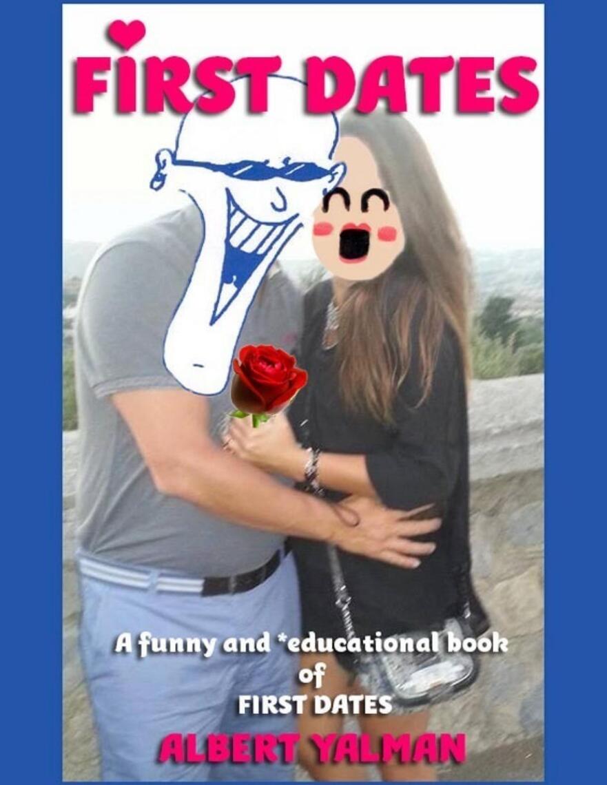 First Dates by Albert Yalman pic image