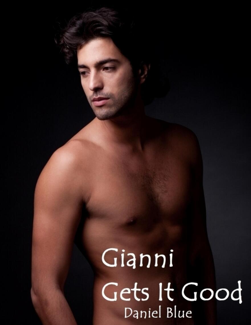 Gianni Gets It Good by Daniel Blue image