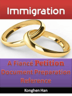 Immigration: A Fiance Petition Document Preparation Reference.