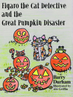 Figaro the Cat Detective and the Great Pumpkin Disaster