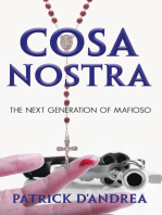 Cosa Nostra: The Next Generation of Mafioso