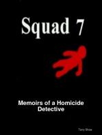 Squad 7 : Memoirs of a Homicide Detective