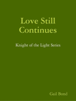 Love Still Continues: Knight of the Light Series