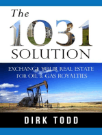 The 1031 Solution: Exchange Your Real Estate for Oil & Gas Royalties