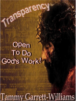 Transparency: Open to Do God's Work!