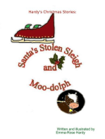 Hardy's Christmas Stories: Santa's Stolen Sleigh & Moo-dolph