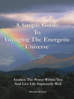 A Simple Guide to Voyaging the Energetic Universe