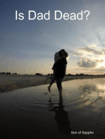 Is Dad Dead?
