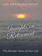 Insights On Retirement: The Wonder Years of Your Life