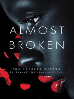 Almost Broken: The Secrets Within