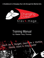 Krav Maga Training Manual: A Guidebook to Changing Your Life Through the Martial Arts