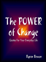 The Power of Change: Quotes for your Everyday Life