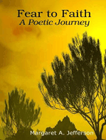 Fear to Faith: A Poetic Journey